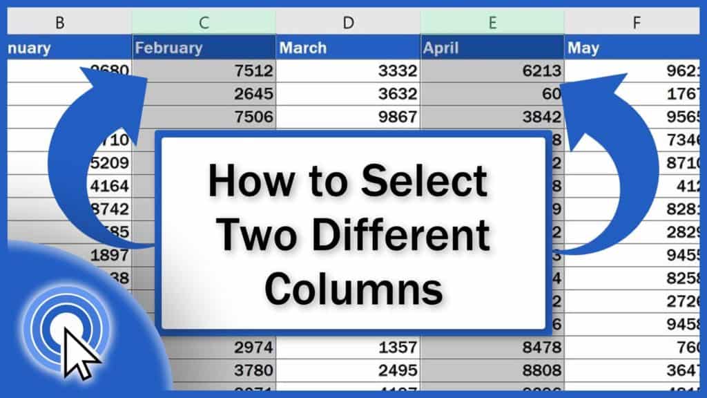 How To Select Two Different Columns In Excel At The Same Time