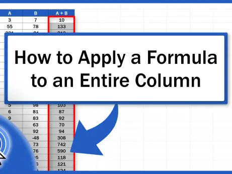 How to Apply a Formula to an Entire Column in Excel