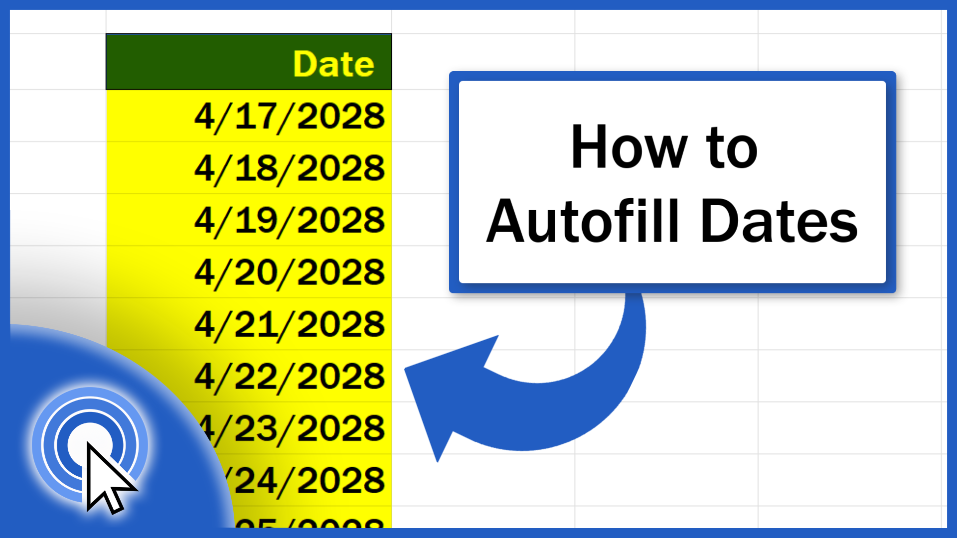 How to Autofill Dates in Excel